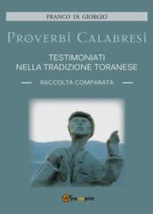 Proverbi calabresi testimoniati nella tradizione toranese