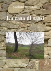 La casa di sassi