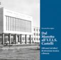 Dal Moretto all'I.T.I.S. Castelli. 100 anni (ed oltre) di istruzione tecnica a Brescia