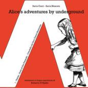 Alice's adventures by underground