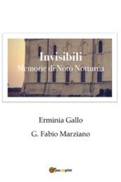 Invisibili. Memorie di Noto notturna