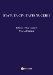 Statuta communis Nucerii. Ediz. critica