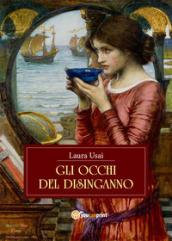 Gli occhi del disinganno