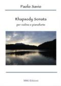 Rhapsody sonata. Per violino e pianoforte
