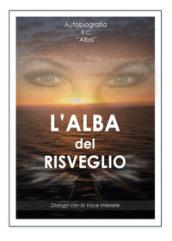 L'alba del risveglio