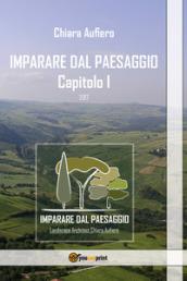 Imparare dal paesaggio. Ediz. illustrata: 1