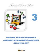 Problemi svolti di matematica assegnati alla maturità scientifica: 3