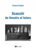 Scacchi da Venafro al futuro