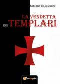 La vendetta dei templari