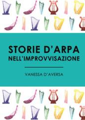 Storie d'arpa nell'improvvisazione