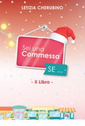 Sei una commessa se... Christmas special edition