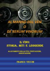 Al mannd dal vèn o de rerum vinorum