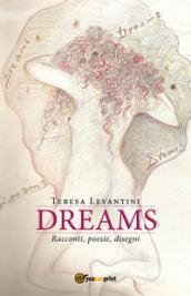 Dreams. Testo italiano