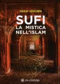 Sufi la mistica nell'Islam