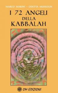 72 Angeli della Kabbalah (I)