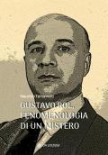 Gustavo Rol, fenomenologia di un mistero