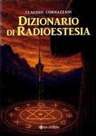 Dizionario di radioestesia