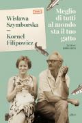 Meglio di tutti al mondo sta il tuo gatto. Lettere 1966-1985