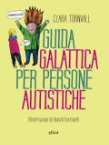 Guida galattica per persone autistiche