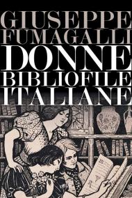 Donne bibliofile italiane