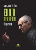 Ennio Morricone: un ritratto