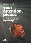 Your attention, please. Storia e musica degli Afghan Whigs