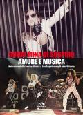 Amore e musica. Nel cuore della bestia: il rock a Los Angeles negli anni Ottanta