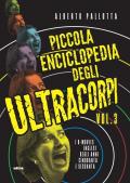 Piccola enciclopedia degli ultracorpi. Vol. 3: B-movies inglesi degli anni Cinquanta e Sessanta, I.