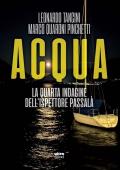 Acqua. La quarta indagine dell'ispettore Passalà