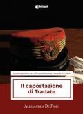 Il capostazione di Tradate. Ediz. speciale