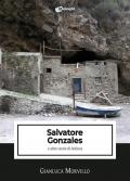 Salvatore Gonzales e altre storie di Antinea