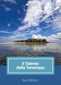 Il talento della tenerezza