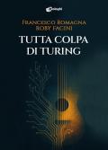 Tutta colpa di Turing
