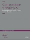 Con passione e leggerezza. In memoria di Marco Ciatti...