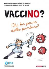 VacciNo? Chi ha paura delle punture?