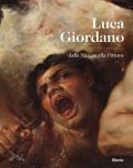 Luca Giordano. Dalla natura alla pittura. Catalogo della mostra (Napoli, 8 ottobre 2020-10 gennaio 2021)