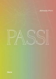 Passi. Catalogo della mostra (Siracusa, 17 maggio-31 dicembre 2021)