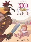 Nico e l'elmo del gladiatore