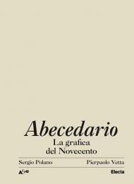 Abecedario. La grafica del Novecento. Ediz. illustrata