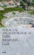 Syracuse Archaeological Park. Neapolis