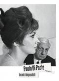 Paolo Di Paolo. Incontri impossibili. Artisti e intellettuali italiani 1954-1968. Ediz. illustrata