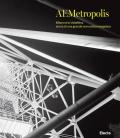 AEMetropolis. Milano e la Valtellina: storia di una grande comunità energetica. Ediz. illustrata