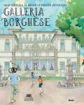 Galleria Borghese. Un'avventura al museo-A museum adventure. Ediz. bilingue