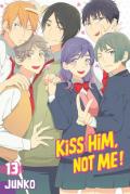 Kiss him, not me!. Vol. 13