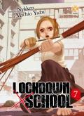 Lockdown x school. Vol. 7