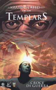 Templars. Assassin's creed. Vol. 2