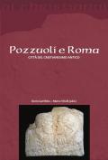 Pozzuoli e Roma. Città del cristianesimo antico