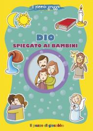 Dio spiegato ai bambini