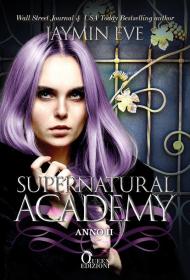 Supernatural Academy. Anno due