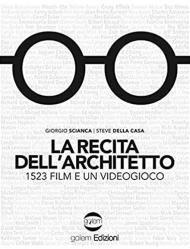 La recita dell'architetto. 1523 film e un videogioco